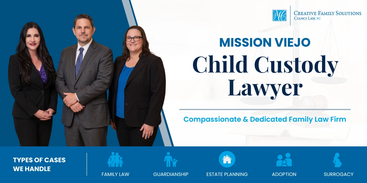 Best Mission Viejo Child Custody Lawyer Mission Viejo Child Custody Lawyer