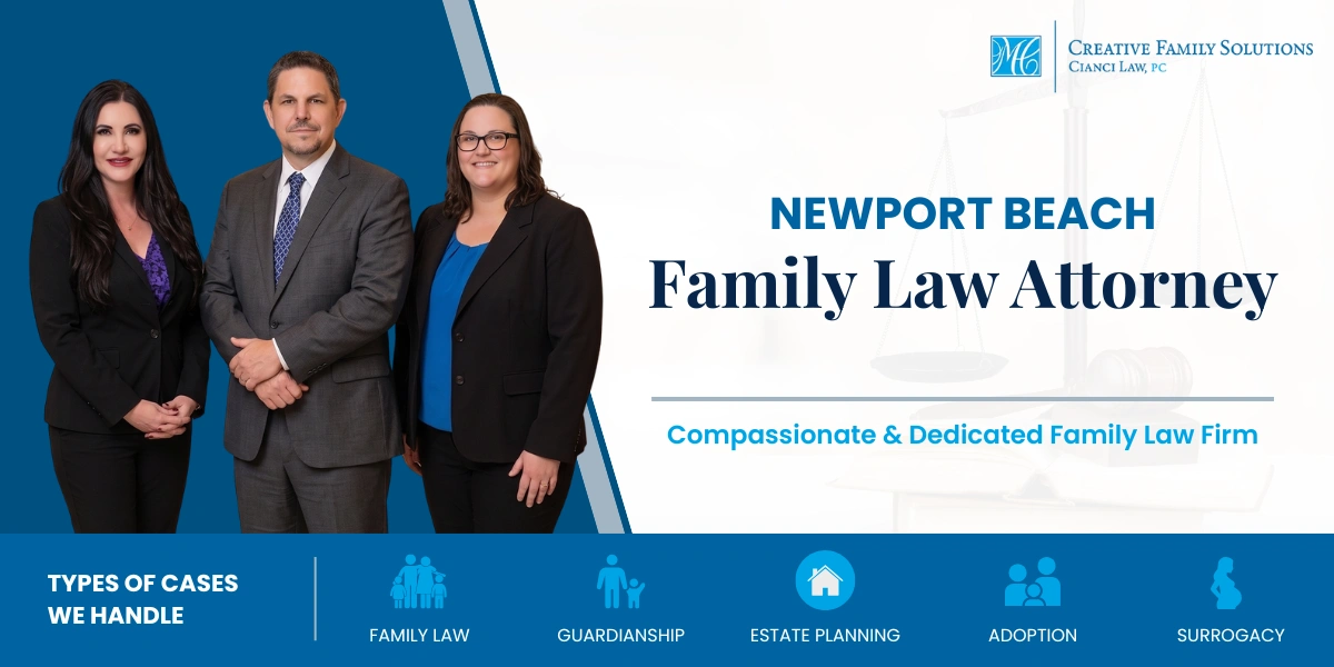 Experienced Newport Beach Family Law Attorney Newport Beach Family Law Attorney