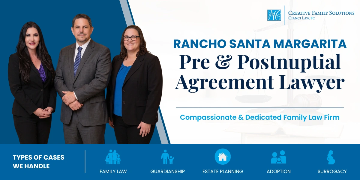 Rancho Santa Margarita Pre &Amp; Postnuptial Agreement Lawyer