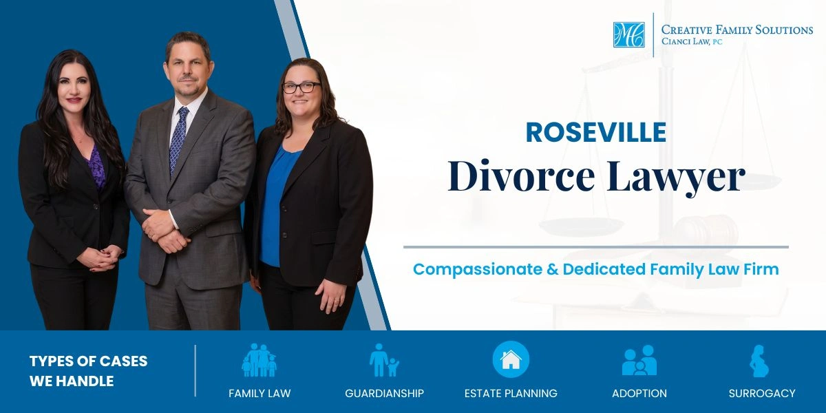 Roseville Divorce Lawyer