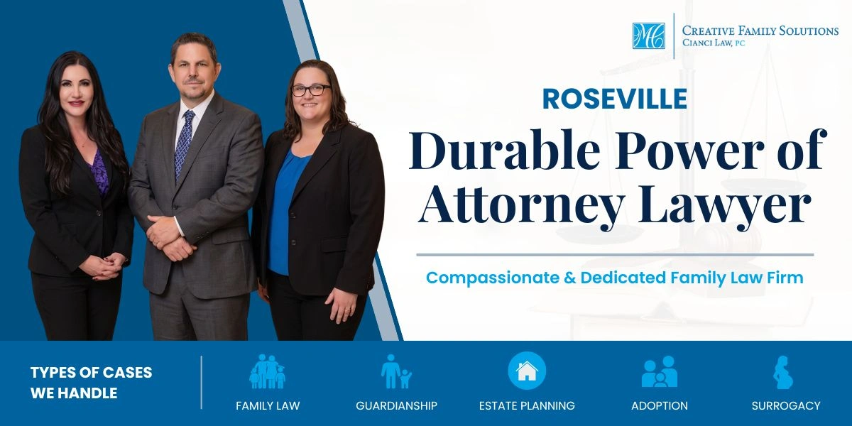 Highly Rated Roseville Durable Power Of Attorney Lawyer Roseville Durable Power Of Attorney Lawyer