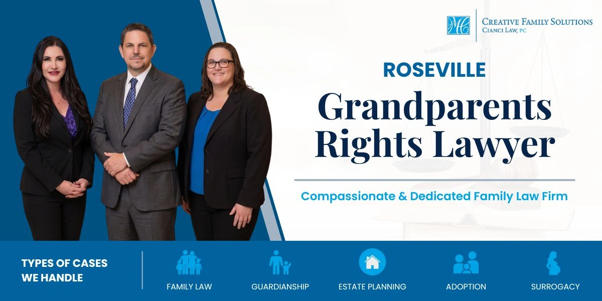 Roseville Grandparents Rights Lawyer