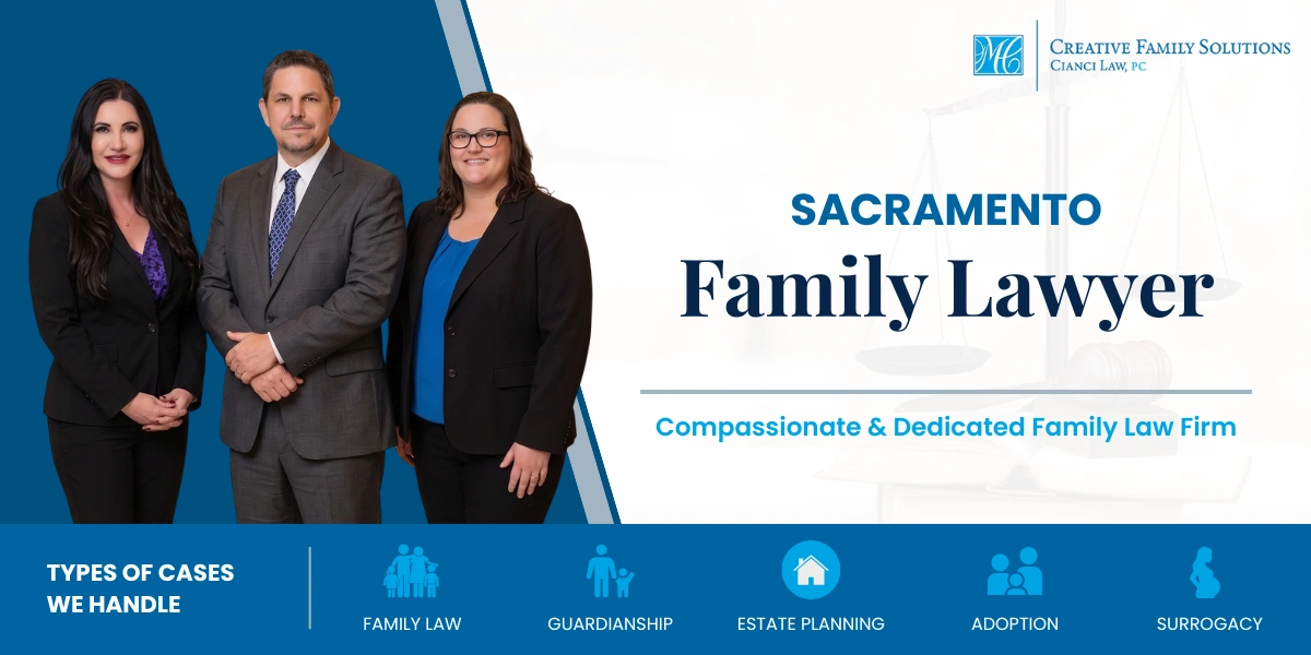 Sacramento Family Lawyer