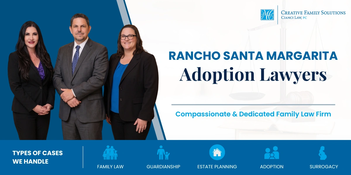 Rancho Santa Margarita Adoption Lawyer